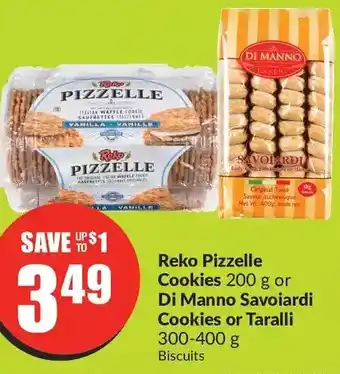 FreshCo Reko pizzelle cookies or di manno savoiardi cookies or taralli offer