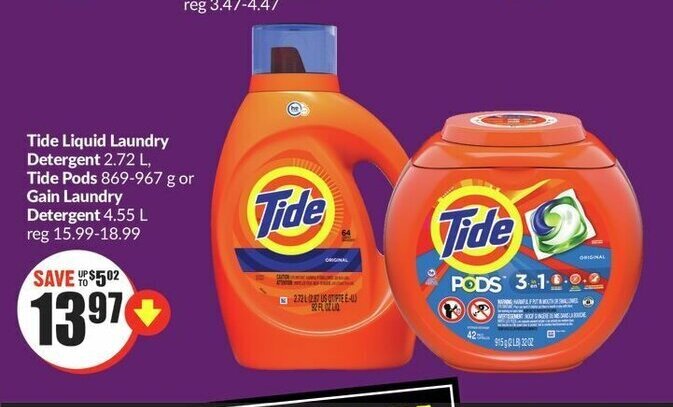 FreshCo Tide Liquid Laundry Detergent 2.72 L, Tide Pods 869-967 g or Gain Laundry Detergent 4.55 L offer