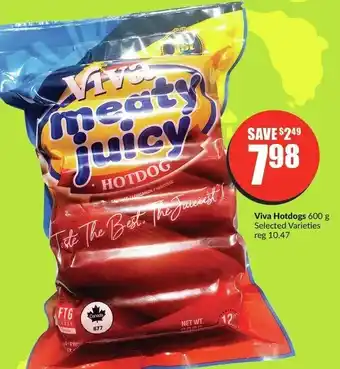 FreshCo Viva Hotdogs 600 g Selected Varieties offer