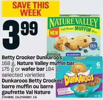 Valu-mart Betty crocker dunkaroos, nature valley muffin bar or wafer bar offer