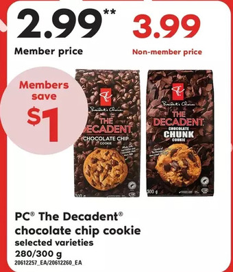 Loblaws Pc the decadent chocolate chip cookie offer