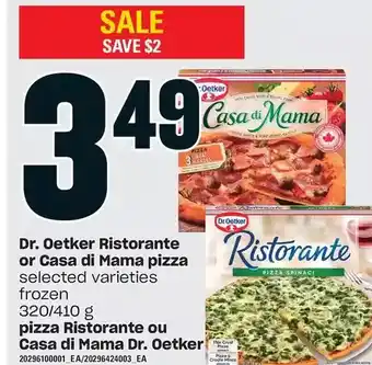 Valu-mart Dr. oetker ristorante or casa di mama pizza offer