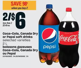 Valu-mart Coca-cola, canada dry or pepsi soft drinks offer