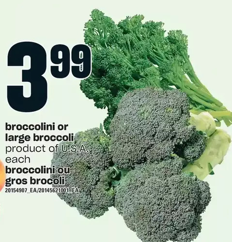 Valu-mart Broccolini or large broccoli offer