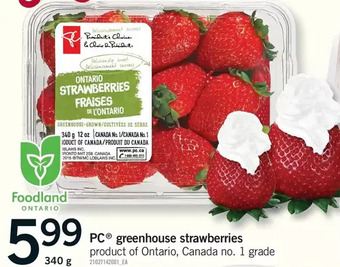 Fortinos Pc greenhouse strawberries offer