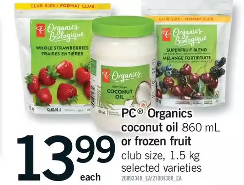 Fortinos Pc organics coconut oil or frozen fruit offer
