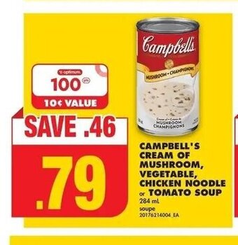 No Frills CAMPBELL'S CREAM OF MUSHROOM, VEGETABLE, CHICKEN NOODLE or TOMATO SOUP 284 ml offer