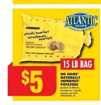 No Frills NO NAMEⓇ NATURALLY IMPERFECT™ POTATOES offer