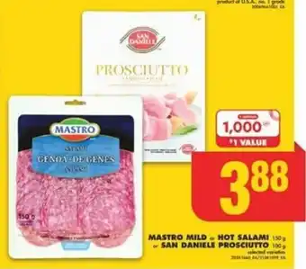 No Frills MASTRO MILD HOT SALAMI 150g SAN DANIELE PROSCIUTTO 100 g offer