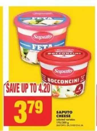 No Frills SAPUTO CHEESE 170/200 g offer