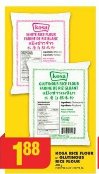 No Frills KOSA RICE FLOUR or GLUTINOUS RICE FLOUR 400 g offer