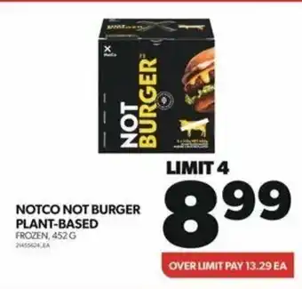 Real Canadian Superstore NOTCO NOT BURGER PLANT-BASED FROZEN, 452 G offer