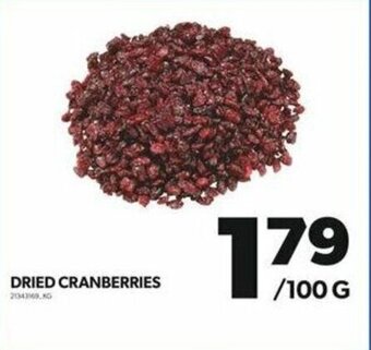 Real Canadian Superstore DRIED CRANBERRIES 100 G offer