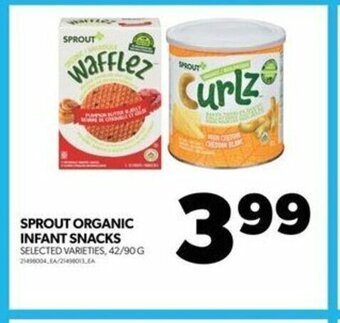 Real Canadian Superstore SPROUT ORGANIC INFANT SNACKS offer