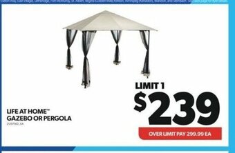 Real Canadian Superstore LIFE AT HOME™ GAZEBO OR PERGOLA offer