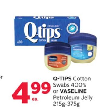 Rexall Q-tips cotton swabs 400' s or vaseline petroleum jelly 215g-375g offer