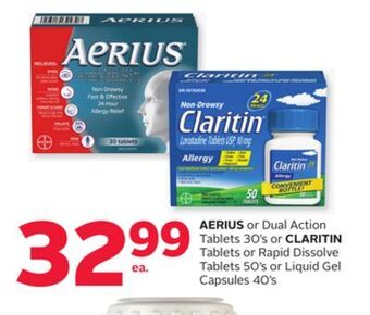 Rexall Aerius or dual action tablets 30' s or claritin tablets or rapid dissolve tablets 50' s or liquid gel capsules 40' s offer