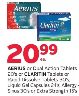 Rexall Aerius or dual action tablets or claritin tablets or rapid dissolve tablets, liquid gel capsules, allergy + sinus or extra st offer