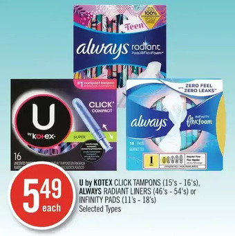 Shoppers Drug Mart U by kotex click tampons, always radiant liners or infinity pads offer