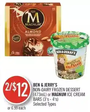 Shoppers Drug Mart Ben & jerry's non-dairy frozen dessert or magnum ice cream bars offer