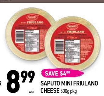Coppa's Fresh Market Saputo mini friulano cheese offer