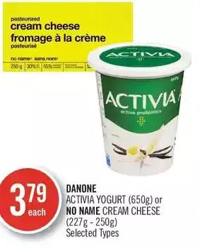 Shoppers Drug Mart Danone activia yogurt or no name cream cheese offer