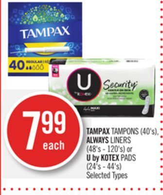 Shoppers Drug Mart Tampax tampons (40's), always liners (48's - 120's) or u by kotex pads (24's - 44's) offer