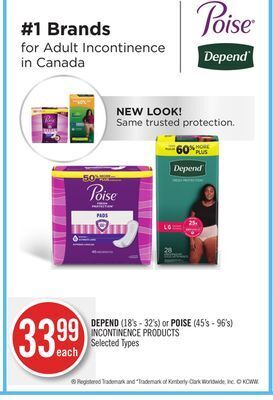 Shoppers Drug Mart Depend (18's - 32's) or poise (45's - 96's) incontinence products offer