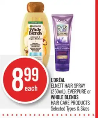Shoppers Drug Mart L'oreal elnett hair spray (250ml), everpure or whole blends offer