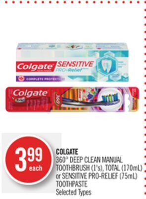Shoppers Drug Mart Colgate 360° deep clean manual toothbrush (1's), total (170ml) or sensitive pro-relief (75ml) toothpaste offer