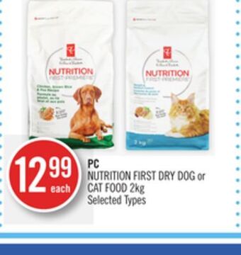 Shoppers Drug Mart Pc nutrition first dry dog or cat food offer