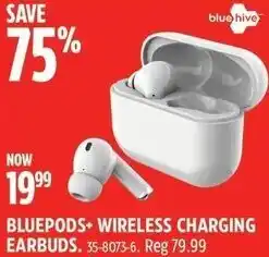 Canadian Tire BLUEPODS+ WIRELESS CHARGING EARBUDS offer
