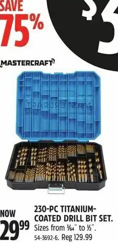 Canadian Tire MASTERCRAFT 230-PC TITANIUM-COATED DRILL BIT SET. Sizes from 3/4 to ½". offer