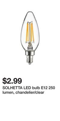 IKEA Solhetta led bulb e12 250 lumen, chandelier/clear offer