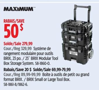 Canadian Tire MAXIMUM 23" BRIX Modular Tool Box Storage System. offer