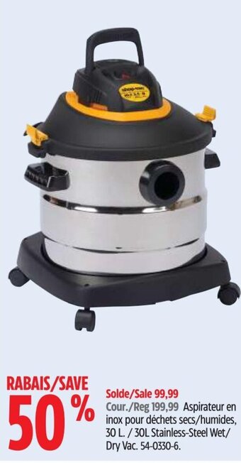 Canadian Tire 30L Stainless-Steel Wet/ Dry Vac. offer