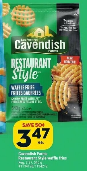 Giant Tiger Cavendish Farms Restaurant Style waffle fries Reg. 3.97, 540 g #1134198/1134212 offer