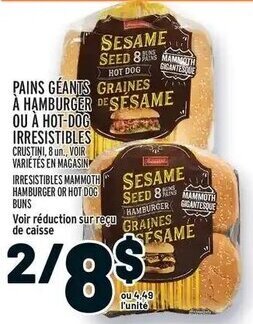 Metro PAINS GÉANTS À HAMBURGER OU À HOT-DOG IRRESISTIBLES offer