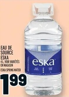 Metro EaEAU DE SOURCE ESKA 4L, VOIR VARIÉTÉS EN MAGASIN offer