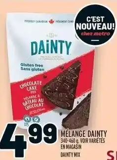 Metro MÉLANGE DAINTY 340-460 g, VOIR VARIÉTÉS EN MAGASIN DAINTY MIX offer
