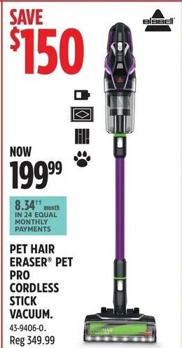 Canadian Tire PET HAIR ERASER® PET PRO CORDLESS STICK VACUUM. offer