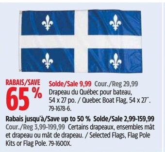 Canadian Tire Quebec Boat Flag, 54 x 27". offer
