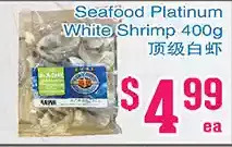 Grant's Foodmart Seafood platinum white shrimp offer