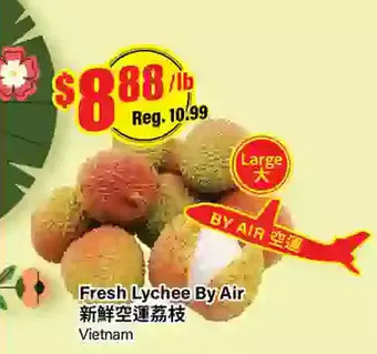 Btrust Supermarket Fresh lychee by air offer