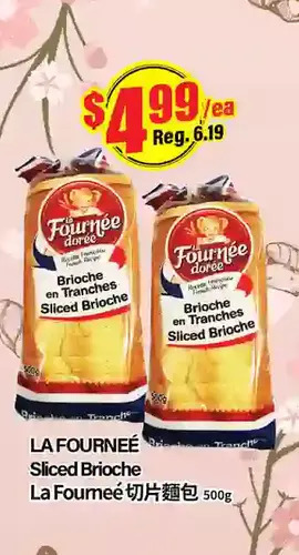 Btrust Supermarket La fourneé sliced brioche offer