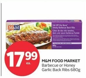 Rexall M&M FOOD MARKET Barbecue or Honey Garlic Back Ribs 680g / ea offer