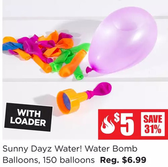 Kitchen Stuff Plus Sunny dayz water! water bomb ballons offer