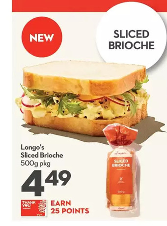 Longo's Longo's sliced brioche offer