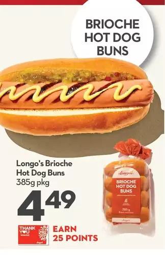 Longo's Longo's brioche hot dog buns offer