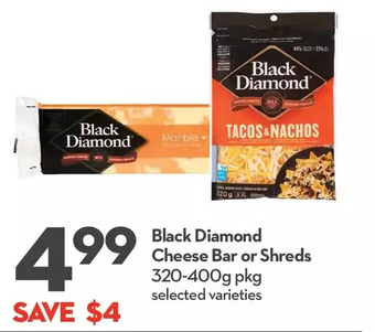 Longo's Black diamond cheese bar or shreds offer